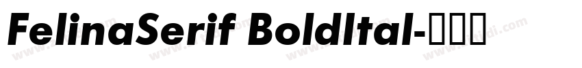 FelinaSerif BoldItal字体转换